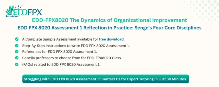 EDD FPX 8020 Assessment 1 Reflection in Practice: Senge's Four Core Disciplines