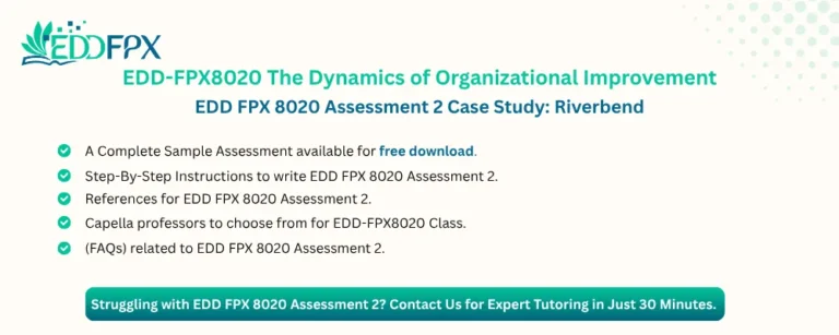 EDD FPX 8020 Assessment 2 Case Study: Riverbend